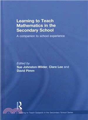 Learning to Teach Mathematics in the Secondary School ― A Companion to School Experience