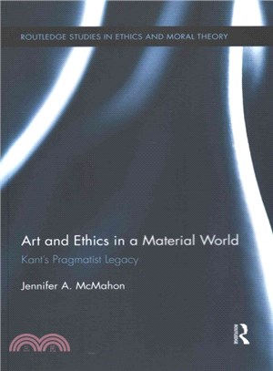 Art and Ethics in a Material World ─ Kant Pragmatist Legacy
