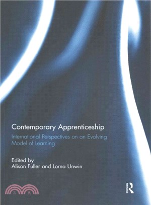 Contemporary Apprenticeship ─ International Perspectives on an Evolving Model of Learning