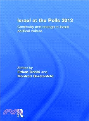 Israel at the Polls 2013 ─ Continuity and Change in Israeli Political Culture