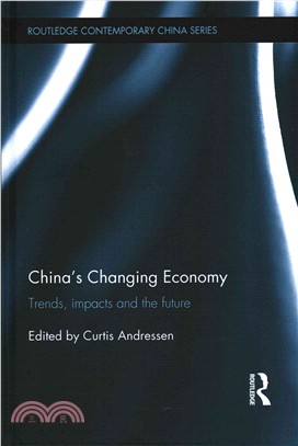 China's Changing Economy ─ Trends, impacts and the future