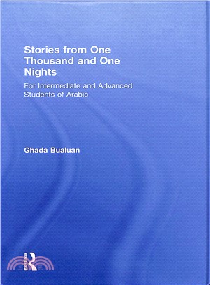 Stories from One Thousand and One Nights ― For Intermediate and Advanced Students of Arabic