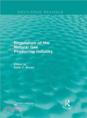 Regulation of the Natural Gas Producing Industry