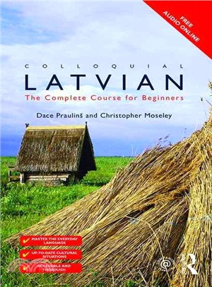 Colloquial Latvian ― The Complete Course for Beginners