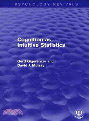 Cognition As Intuitive Statistics