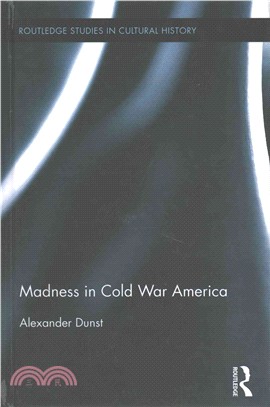 Madness in Cold War America