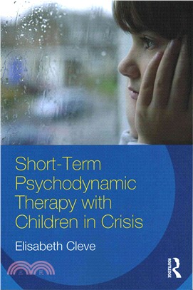 Short-Term Psychodynamic Therapy With Children in Crisis