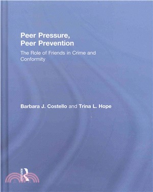 Peer Pressure, Peer Prevention ─ The Role of Friends in Crime and Conformity