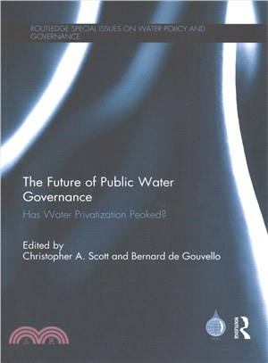 The Future of Public Water Governance ─ Has Water Privatization Peaked?