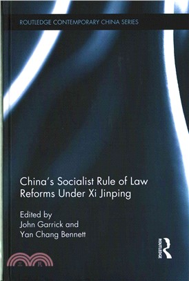 China's Socialist Rule of Law Reforms Under Xi Jinping