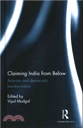 Claiming India from Below ─ Activism and Democratic Transformation