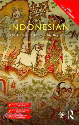 Colloquial Indonesian：The Complete Course for Beginners