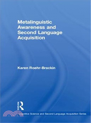 Metalinguistic Awareness and Second Language Acquisition