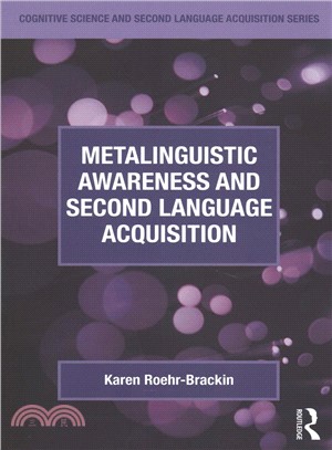 Metalinguistic Awareness and Second Language Acquisition