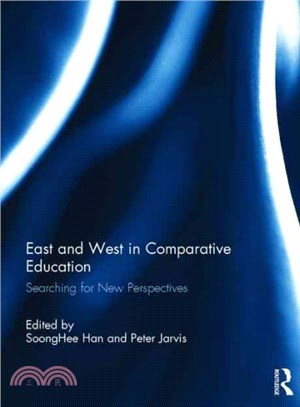 East and West in Comparative Education ─ Searching for New Perspectives