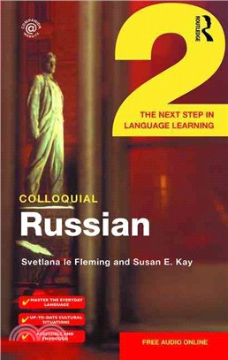 Colloquial Russian 2 ─ The Next Step in Language Learning