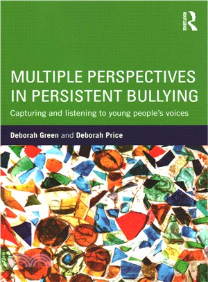 Multiple Perspectives in Persistent Bullying ─ Capturing and Listening to Young People Voices