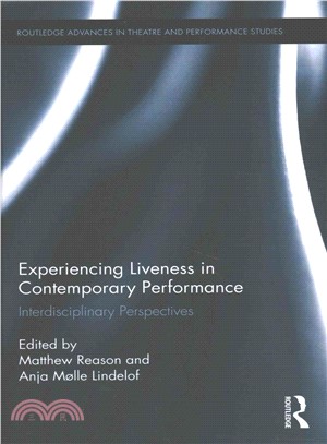 Experiencing Liveness in Contemporary Performance ─ Interdisciplinary Perspectives