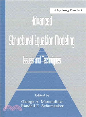 Advanced Structural Equation Modeling ― Issues and Techniques