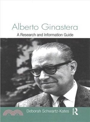 Alberto Ginastera ― A Research and Information Guide