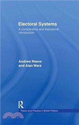 Electoral Systems：A Theoretical and Comparative Introduction