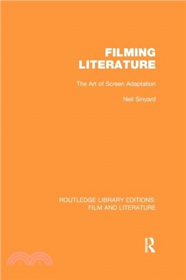 Filming Literature：The Art of Screen Adaptation