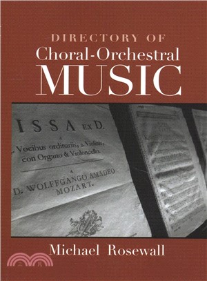 Directory of Choral-orchestral Music