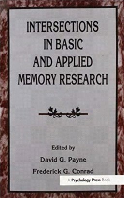 Intersections in Basic and Applied Memory Research