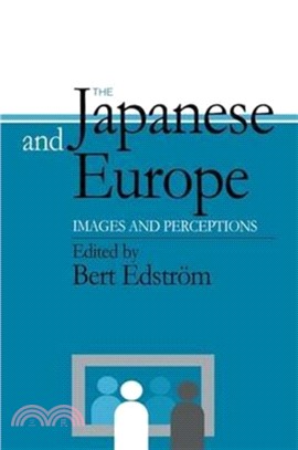 The Japanese and Europe：Images and Perceptions