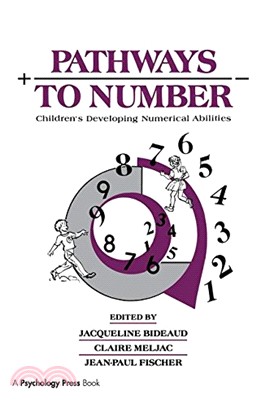 Pathways To Number: Children's Developing Numerical Abilities