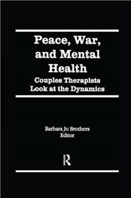 Peace, War, And Mental Health: Psychotherapy