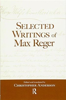 Selected Writings of Max Reger