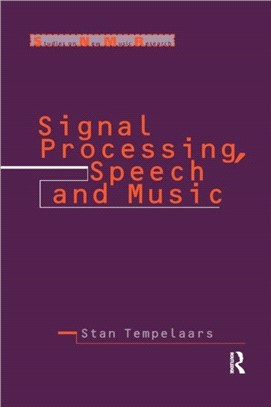 Signal Processing, Speech and Music