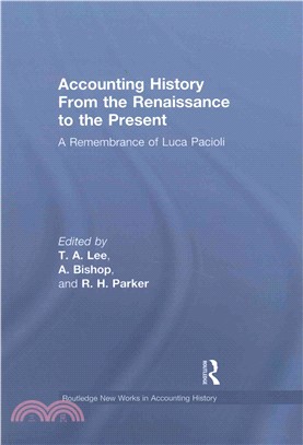 Accounting History from the Renaissance to the Present ― A Remembrance of Luca Pacioli