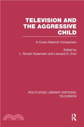 Television and the Aggressive Child：A Cross-national Comparison