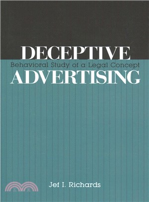 Deceptive Advertising ─ Behavioral Study of a Legal Concept