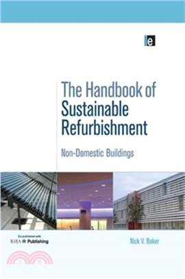 The Handbook of Sustainable Refurbishment: Non-Domestic Buildings