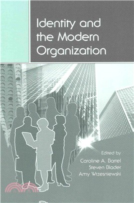 Identity and the Modern Organization