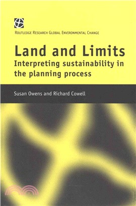 Land and Limits ― Interpreting Sustainability in the Planning Process