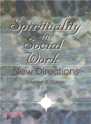 Spirituality in Social Work ─ New Directions
