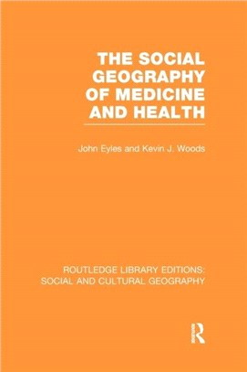 The Social Geography of Medicine and Health