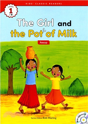 Kids' Classic Readers 1-5 The Girl and the Pot of Milk with Hybrid CD/1片