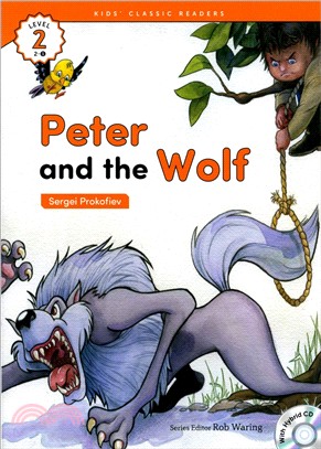 Kids' Classic Readers 2-1 Peter and the Wolf with Hybrid CD/1片