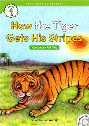 How the Tiger Gets His Stripes