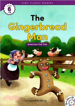 Kids' Classic Readers 6-1 The Gingerbread Man with Hybrid CD/1片