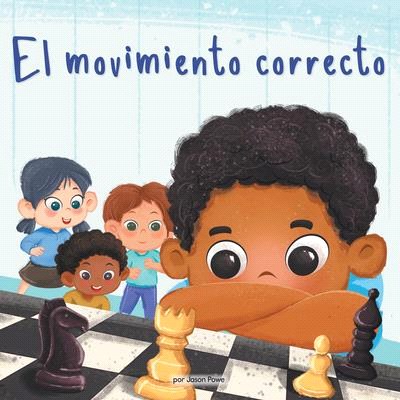 The Right Move (Spanish Edition): Championing an Autistic Friend