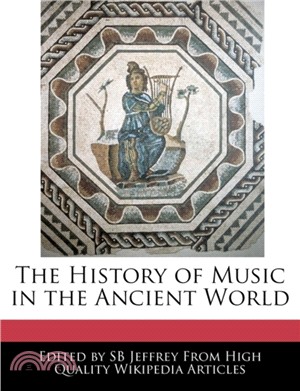 The History of Music in the Ancient World