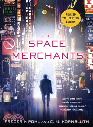 The Space Merchants ─ 21st Century Edition