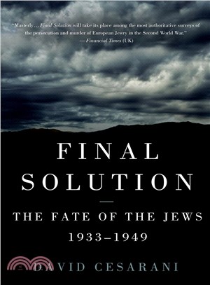 Final Solution ─ The Fate of the Jews 1933-1949
