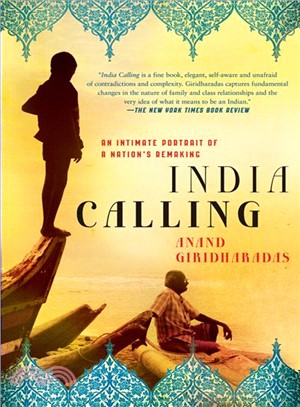 India Calling ─ An Intimate Portrait of a Nation's Remaking